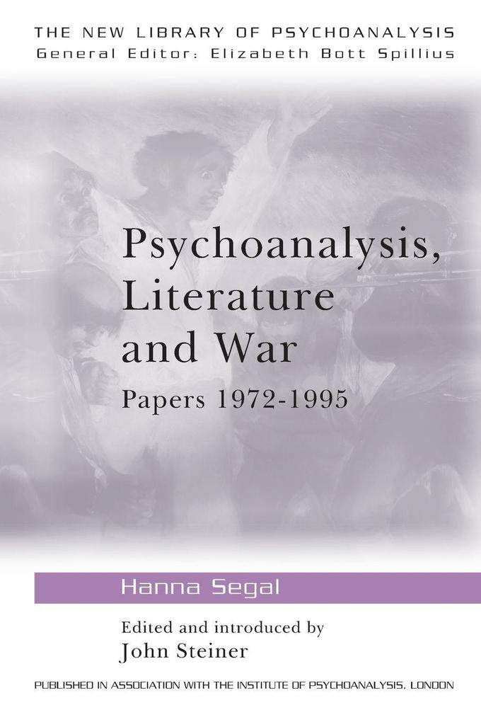 Psychoanalysis Literature and War