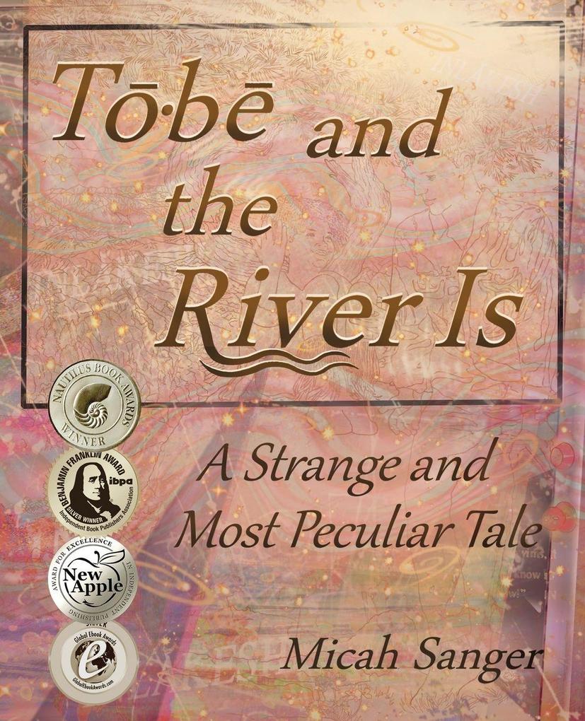Tobe and the River Is