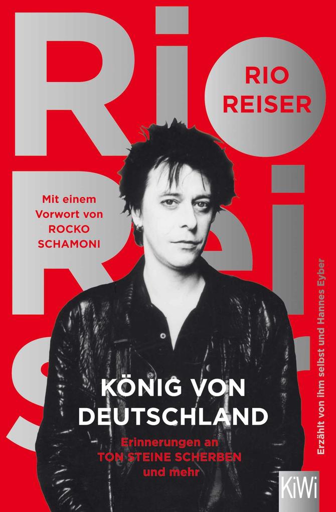 König von Deutschland - Rio Reiser/ Hannes Eyber