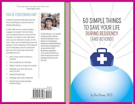50 Simple Things to Save Your Life During Residency