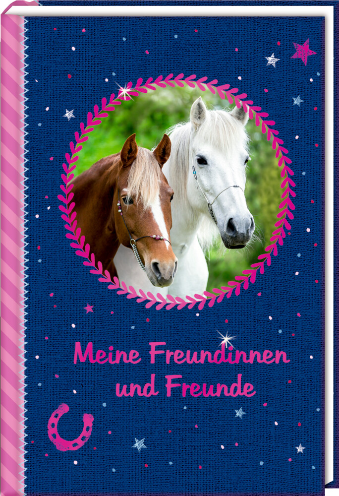 Freundebuch - Pferdefreunde - Meine Freundinnen und Freunde