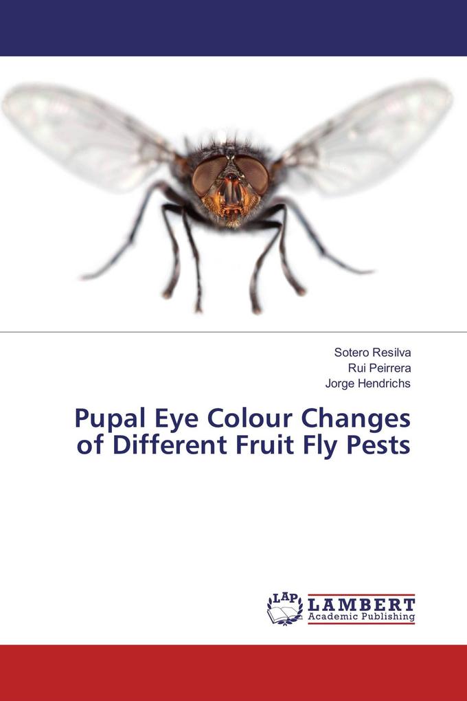 Pupal Eye Colour Changes of Different Fruit Fly Pests