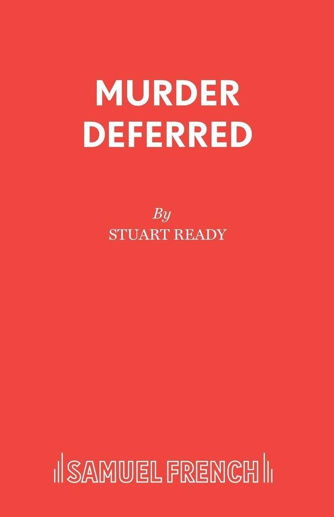 Murder Deferred