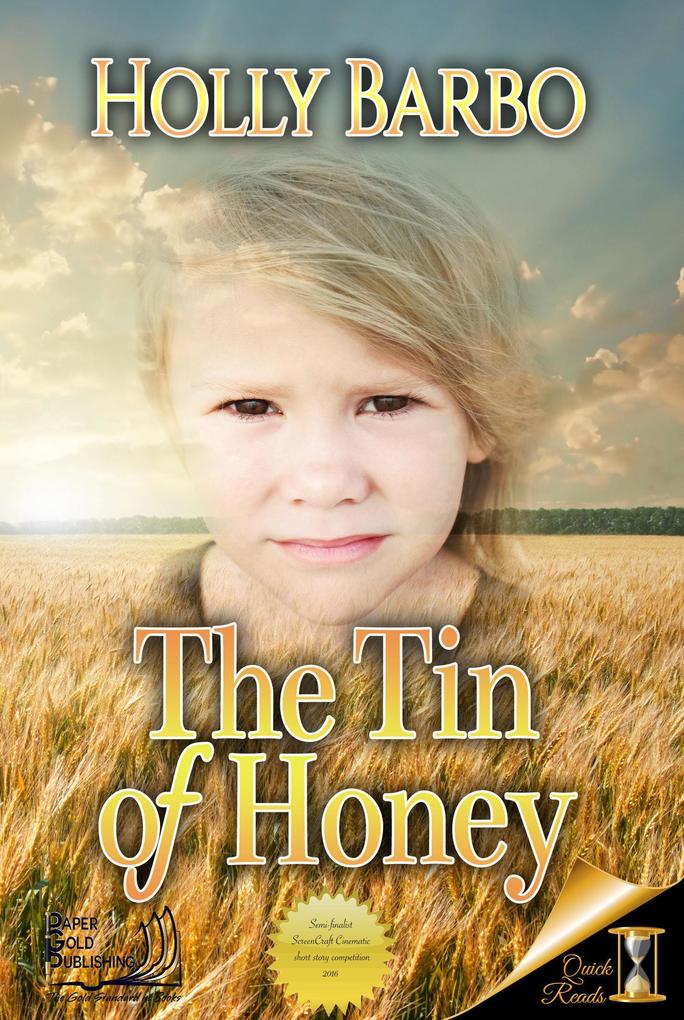The Tin of Honey (Quick Reads #2)