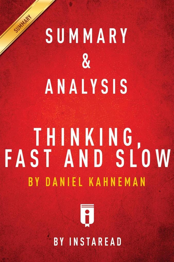 Summary of Thinking Fast and Slow