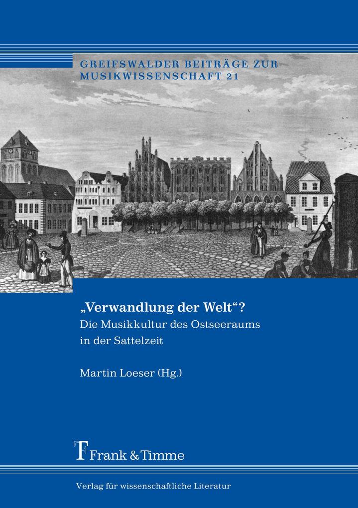 'Verwandlung der Welt'?