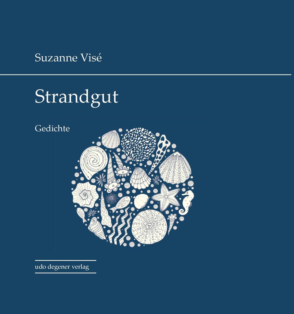 Strandgut - Suzanne Visé