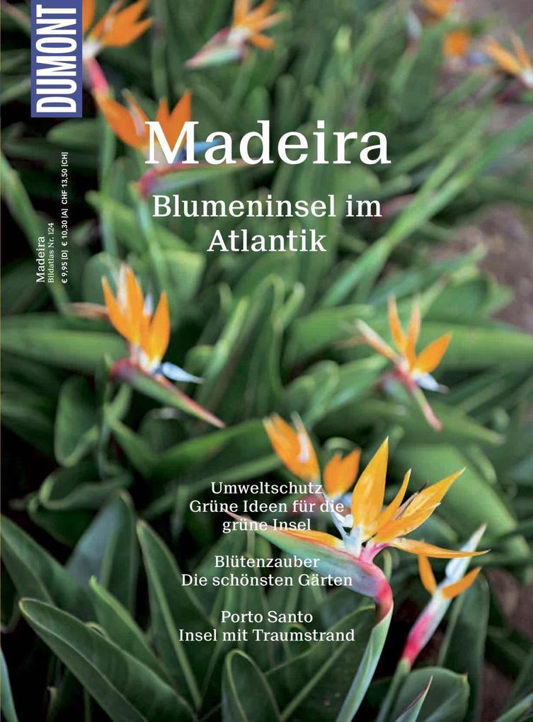 DuMont BILDATLAS Madeira als eBook Download von Rita Henss - Rita Henss