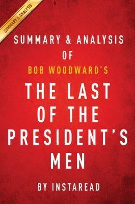 Summary of The Last of the President‘s Men