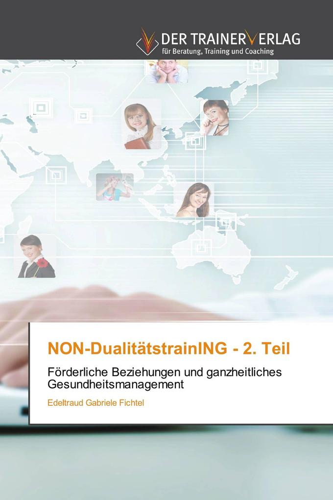 NON-DualitätstrainING - 2. Teil