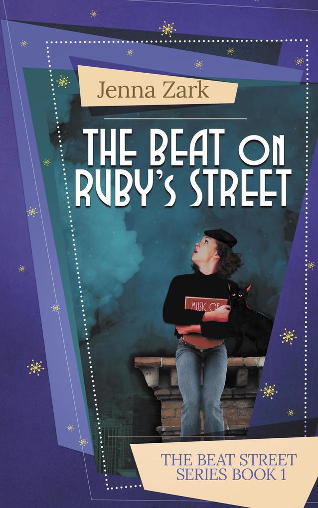 The Beat on Ruby‘s Street
