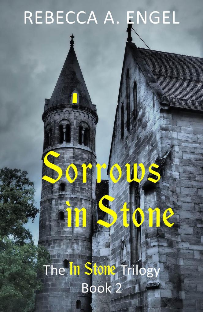 Sorrows in Stone (The In Stone Trilogy #2)