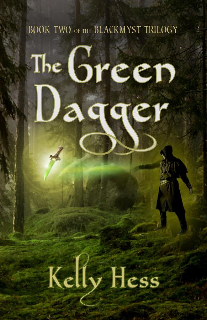 The Green Dagger (The BlackMyst Trilogy #2)