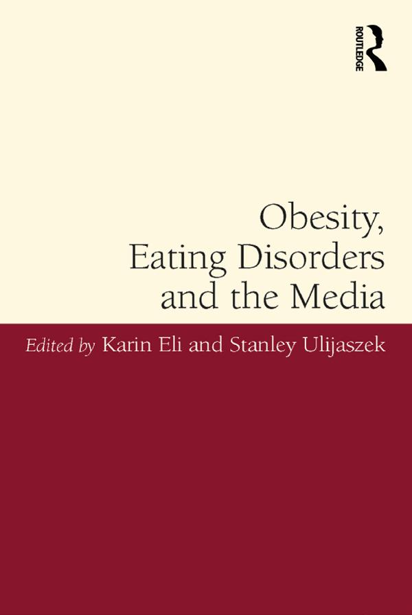 Obesity Eating Disorders and the Media