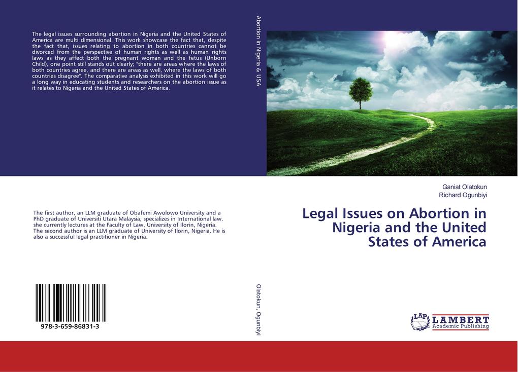Legal Issues on Abortion in Nigeria and the United States of America - Ganiat Olatokun/ Richard Ogunbiyi