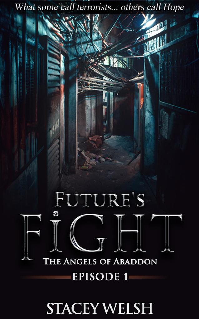 Future‘s Fight: The Angels of Abaddon