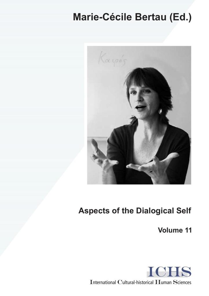 Aspects of the Dialogical Self