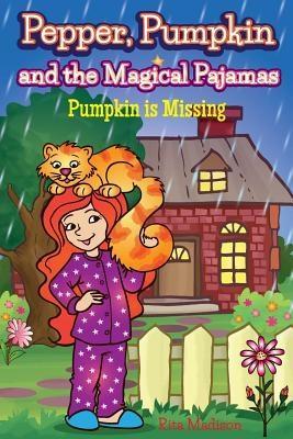 Pepper Pumpkin and the Magical Pajamas
