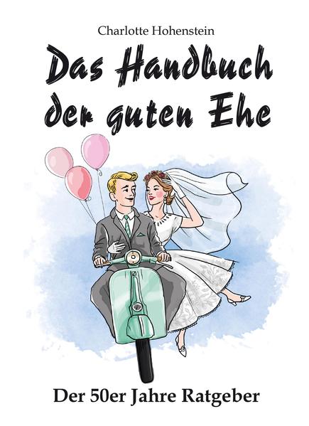 Image of Das Handbuch der guten Ehe