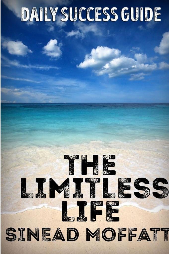 The Limitless Life