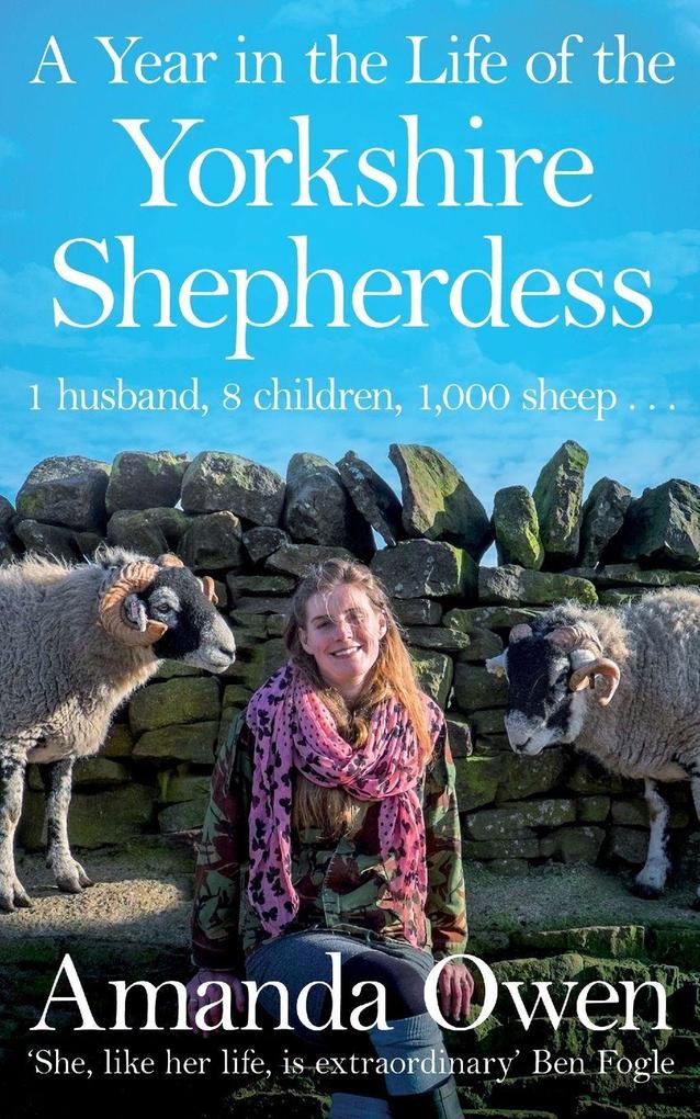 A Year in the Life of the Yorkshire Shepherdess