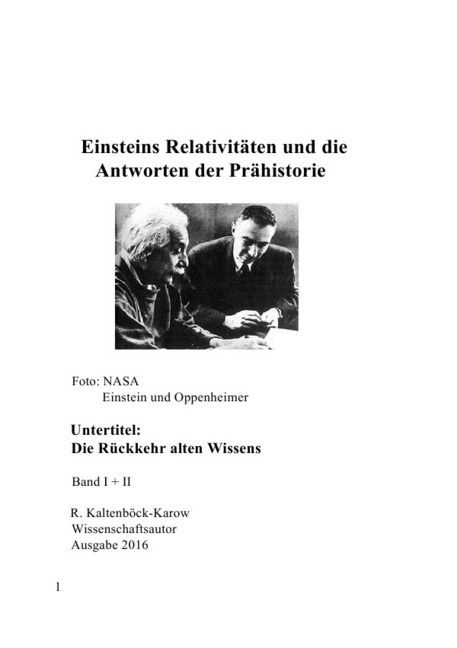 Image of Nachfolgeserie: Reihe Weltraumarchaeologie / Einsteins Relativitäten und die Antworten der Prähistor