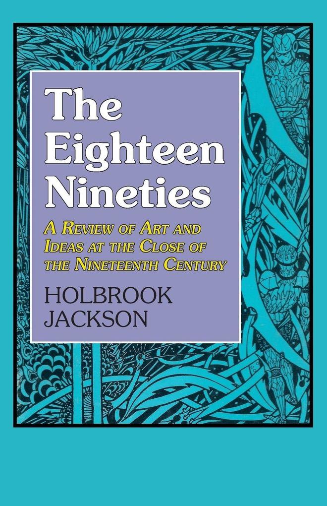 The Eighteen Nineties
