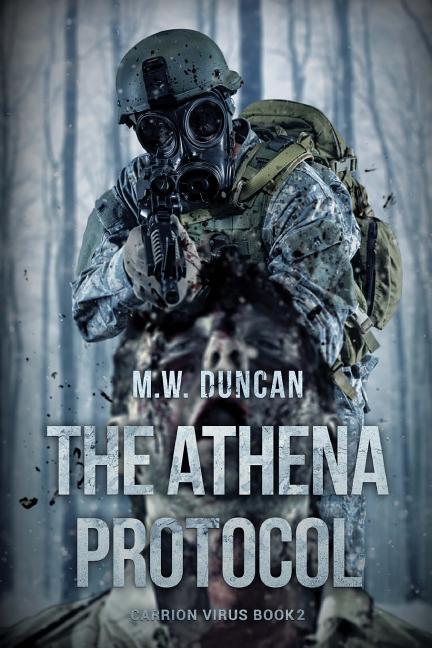 The Athena Protocol: Carrion Virus Book 2