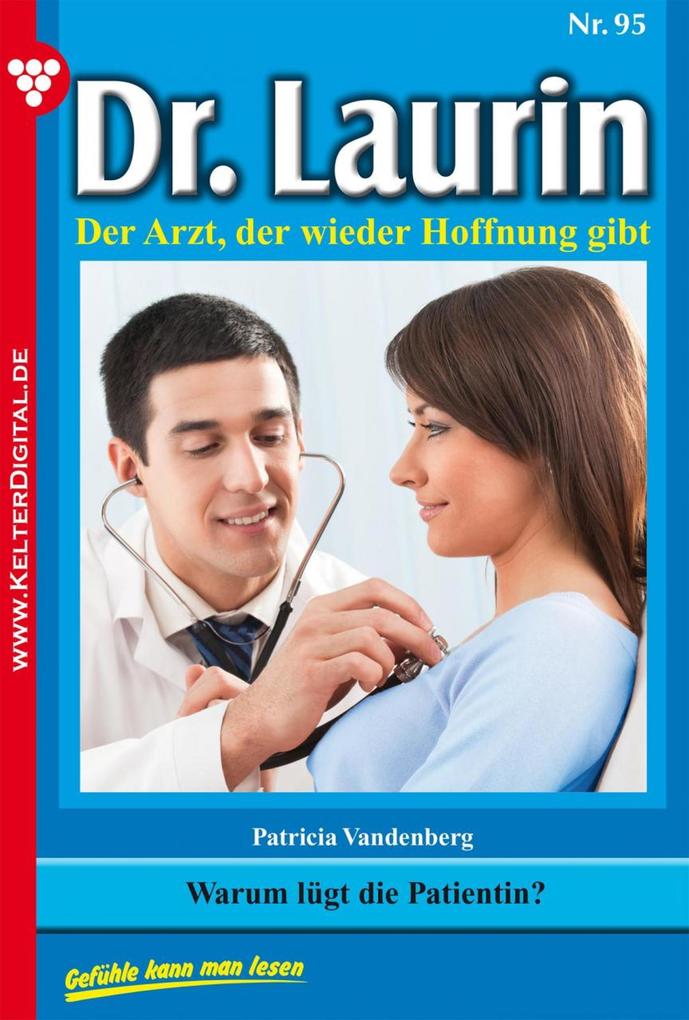 Dr. Laurin 95 - Arztroman