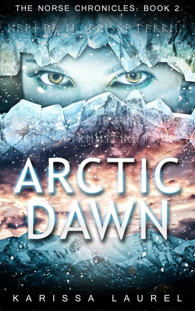 Arctic Dawn (The Norse Chronicles #2)