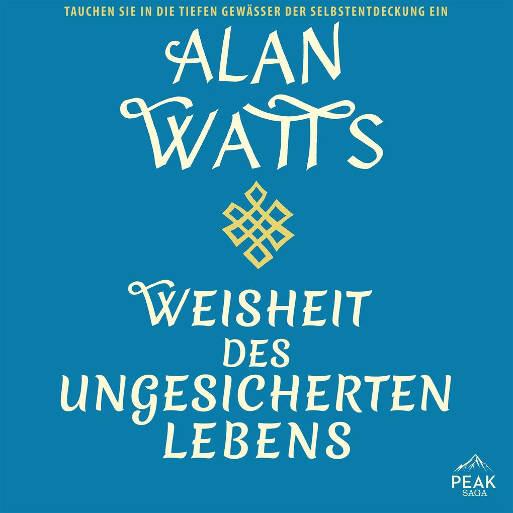 Weisheit des ungesicherten Lebens