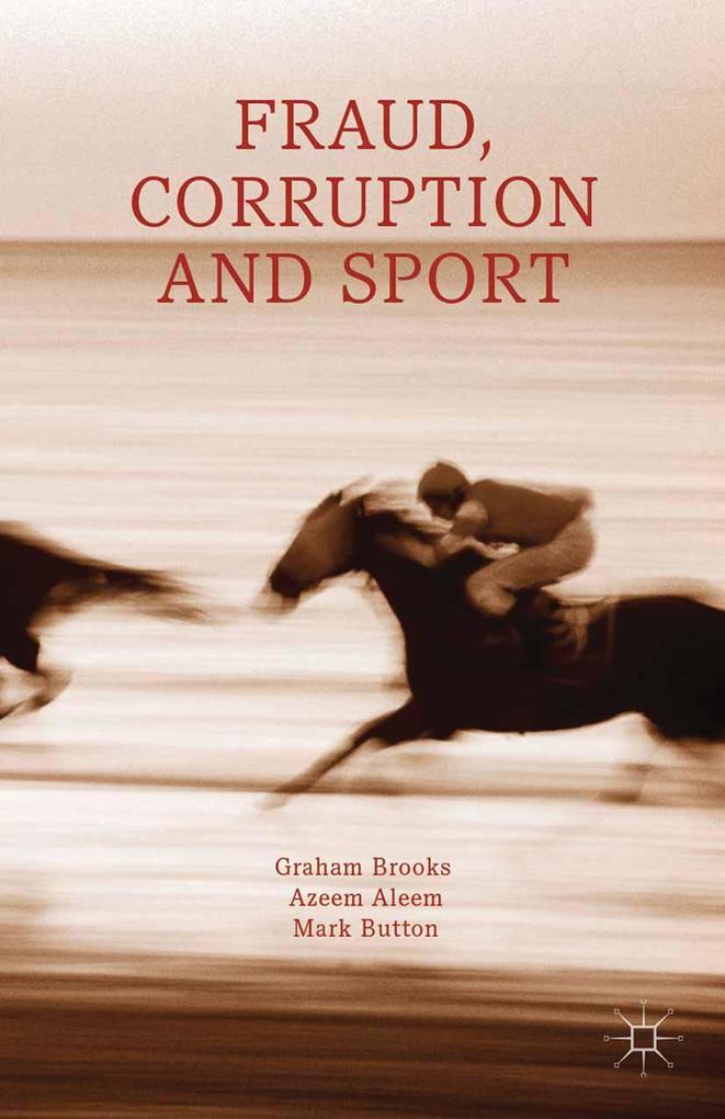 Fraud Corruption and Sport