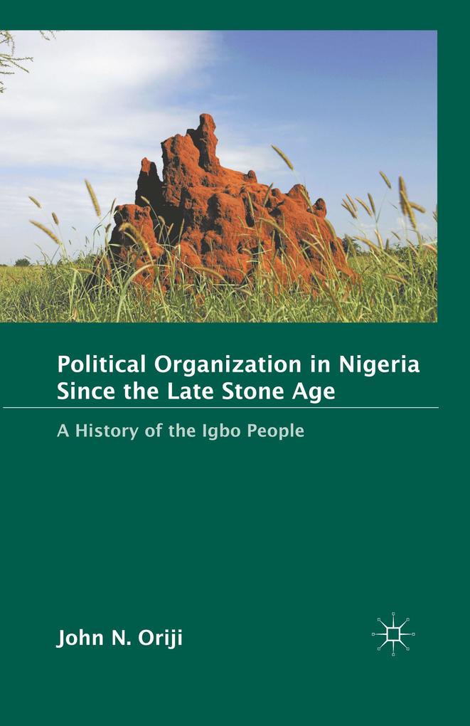 Political Organization in Nigeria since the Late Stone Age