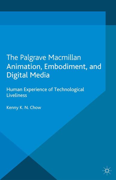 Animation Embodiment and Digital Media