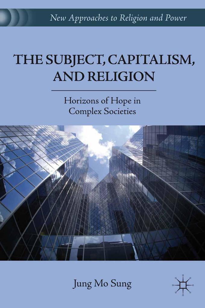 The Subject Capitalism and Religion
