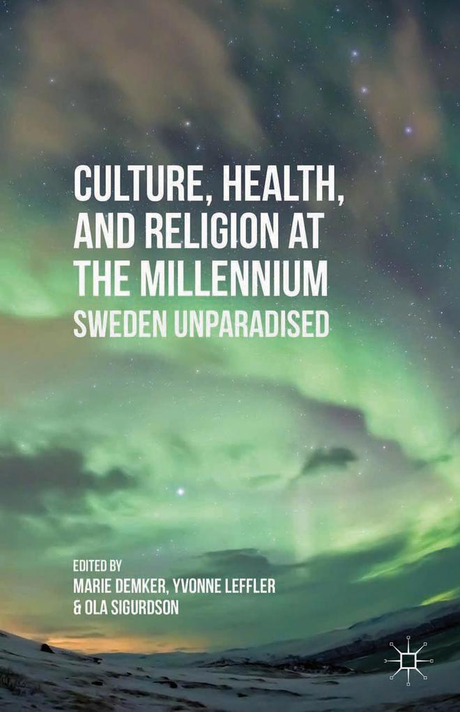 Culture Health and Religion at the Millennium
