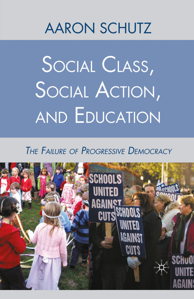 Social Class Social Action and Education