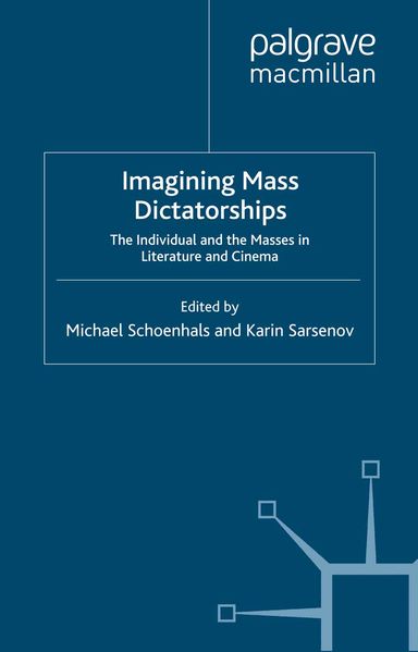 Imagining Mass Dictatorships