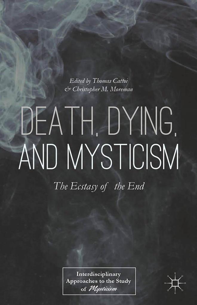 Death Dying and Mysticism