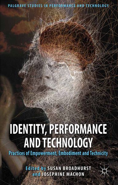 Identity Performance and Technology