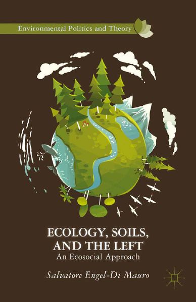 Ecology Soils and the Left