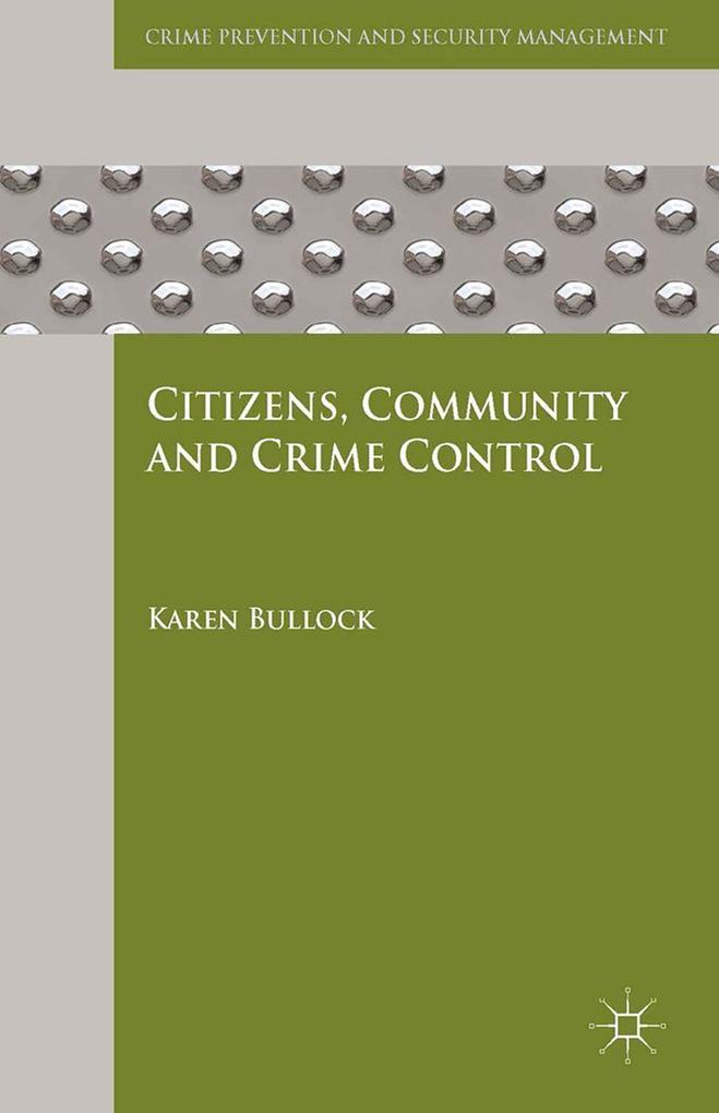 Citizens Community and Crime Control