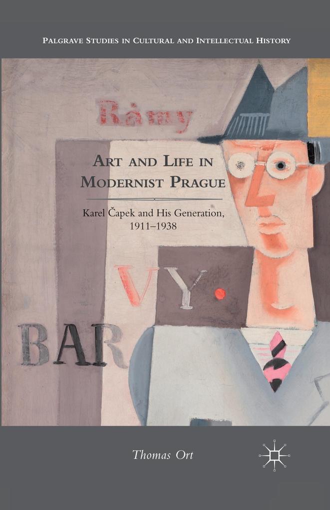 Art and Life in Modernist Prague