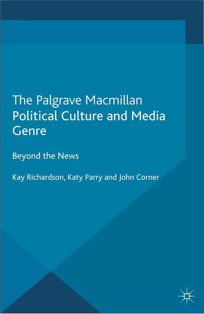 Political Culture and Media Genre