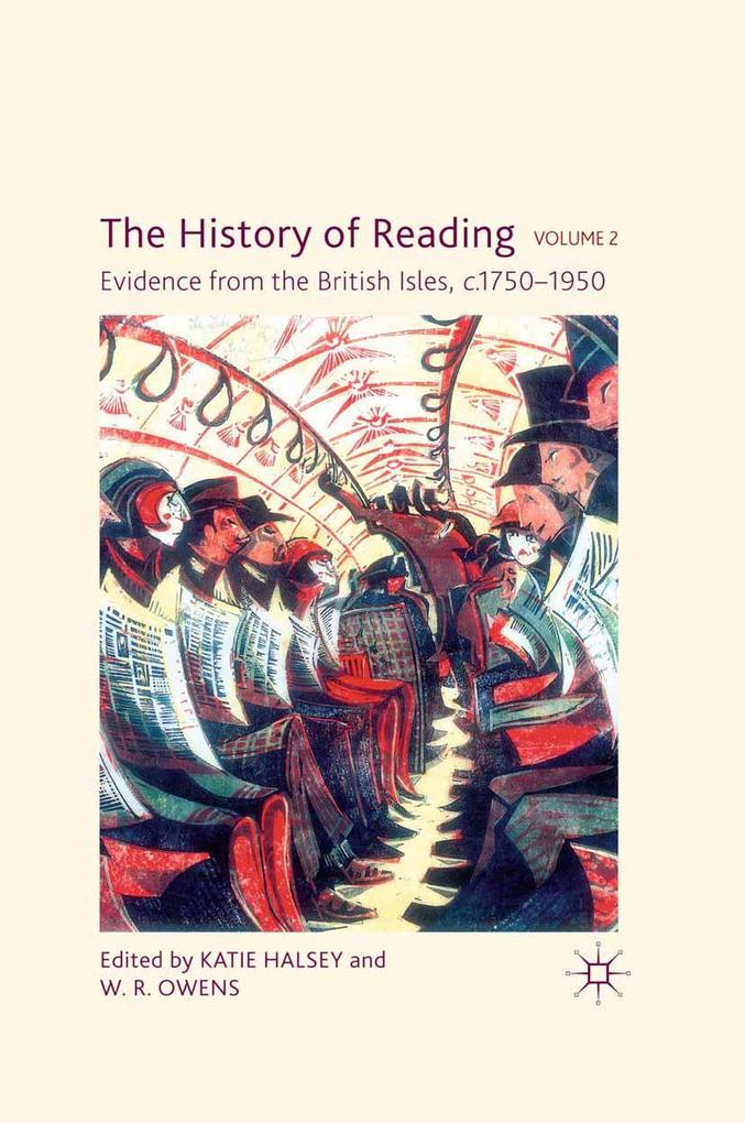 The History of Reading Volume 2