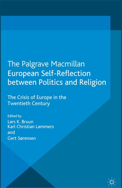 European Self-Reflection Between Politics and Religion
