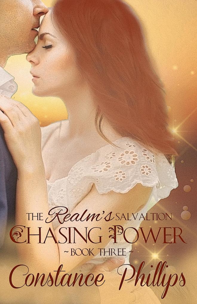 Chasing Power (The Realm‘s Salvation #3)