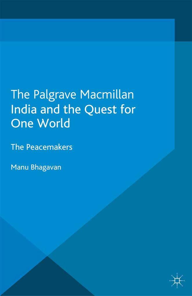 India and the Quest for One World