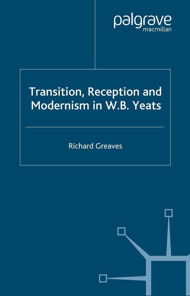 Transition Reception and Modernism