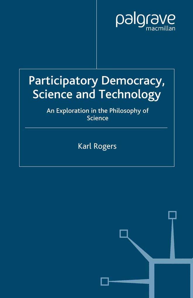 Participatory Democracy Science and Technology